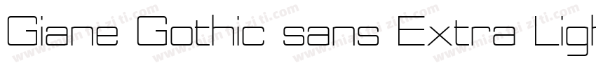 Giane Gothic sans Extra Light Expan字体转换